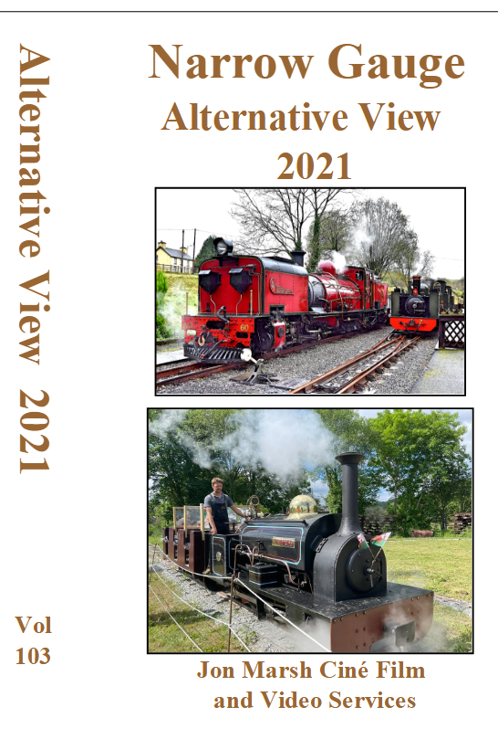 Vol.103: Narrow Gauge Alternative View 2021