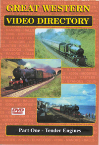 Great Western Video Directory Part 1: Tender Engines