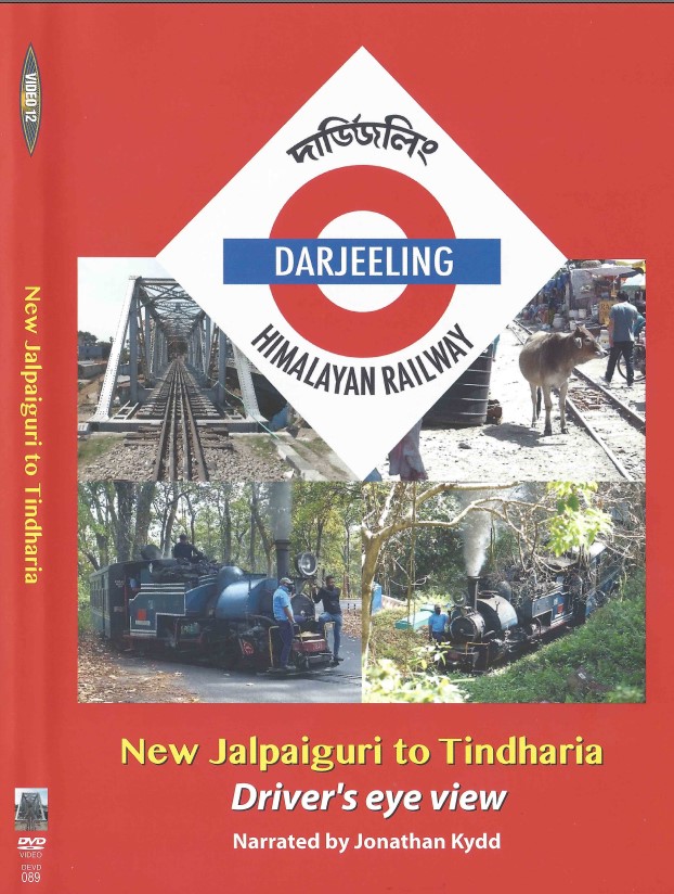 The Darjeeling Himalayan Railway Part 1: Jalpaiguri to Tindharia